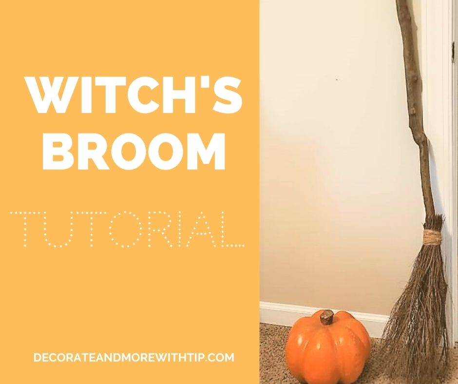 WITCH'S BROOM TUTORIAL - Decorate with Tip and More